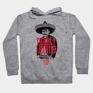 Revolutionary Emiliano Zapata Mexican Pride Tierra Y Libertad Hoodie